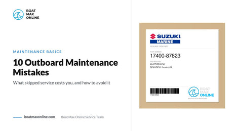 Suzuki maintenance kit beside the title 10 Outboard Maintenance Mistakes